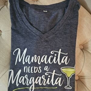 Mamacita Needs a Margarita Graphic Tee! Size Small! Nwnts!